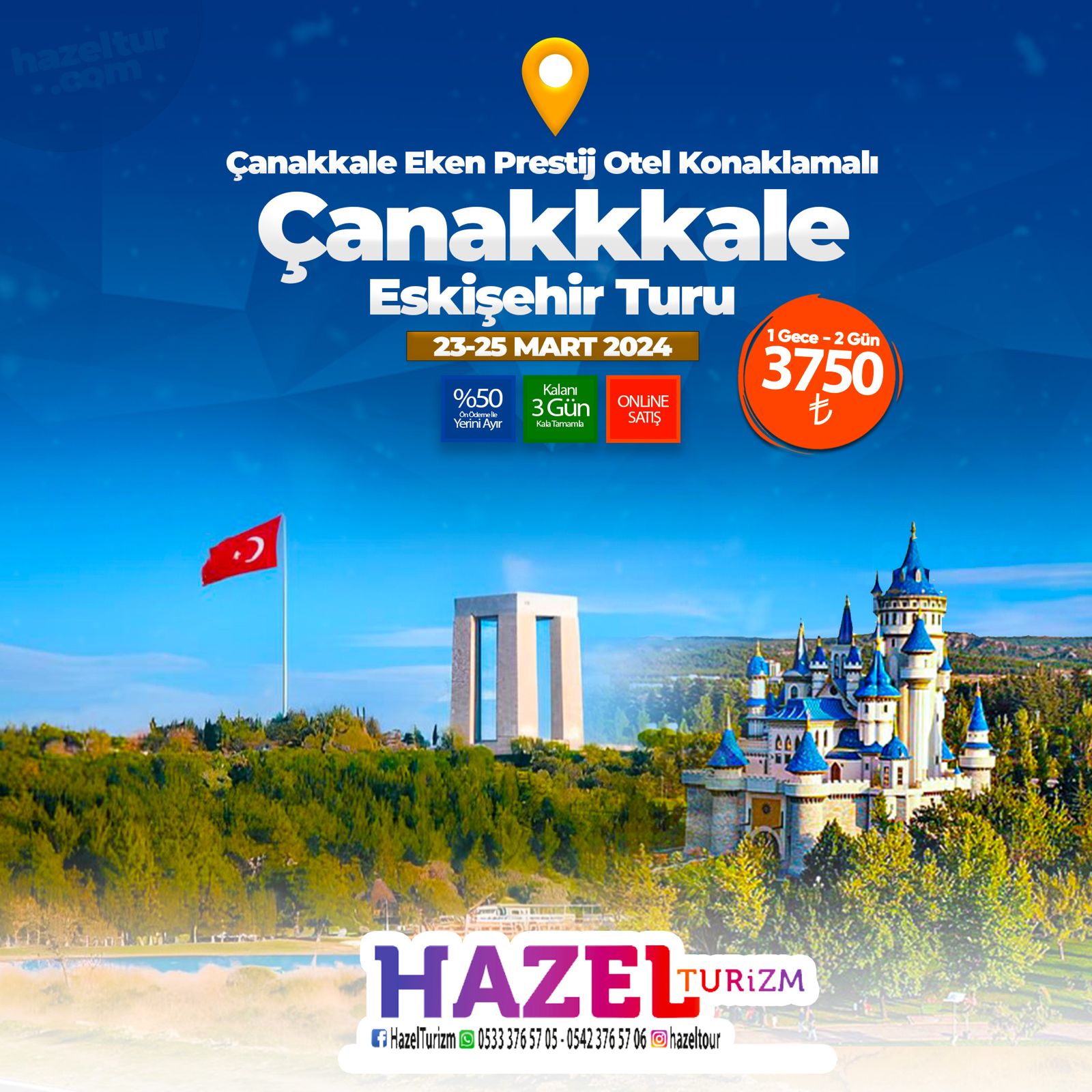 ÇANAKKALE & ESKİŞEHİR 