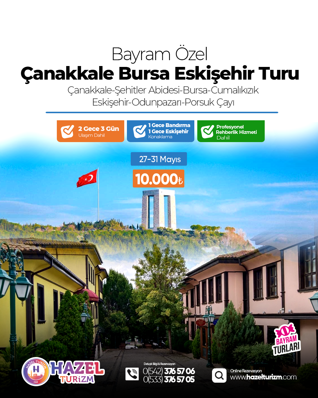 ÇANAKKALE & BURSA & ESKİŞEHİR TURU